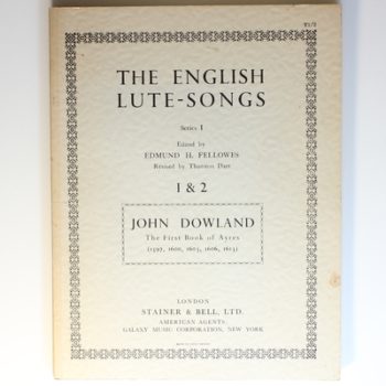 The English Lute Songs Series 1 (1&2) John Downland The First Book of Ayres 1597, 1600, 1603, 1606, 1613