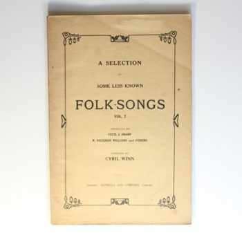 A Selection of Some Less Known Folk Songs Vol 2