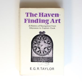 The Haven-Finding Art: A History of Navigation from Odysseus to Captain Cook