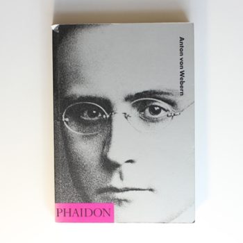 Anton von Webern (20th Century Composers)