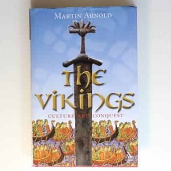 The Vikings: Culture and Conquest