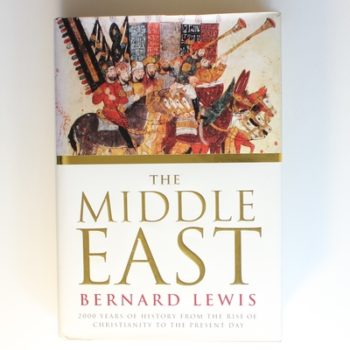 The Middle East: 2000 Years of History from the Rise of Christianity to the Present Day