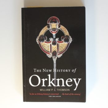 The New History of Orkney